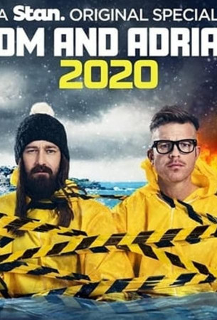 Дом и Эдриан: 2020